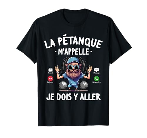 Tee Shirt Homme Petanque Humour Pétanque m'appelle Bouliste T-Shirt