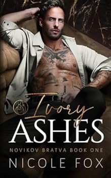 Paperback Ivory Ashes (Novikov Bratva) Book