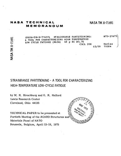 Strainrange partitioning: A tool for characterizing high temperature low cycle fatigue. [materials fatigue