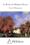 Le Rosier de Madame Husson (French Edition)