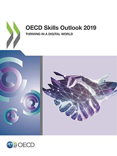 Preisvergleich Produktbild OECD Skills Outlook 2019: Thriving in a Digital World
