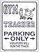 Gym Teacher Parking Novelty Mini Metal Parking Sign PM-725