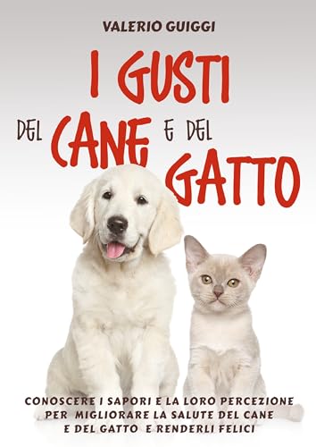 I Gusti del Cane e del Gatto