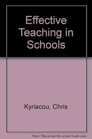 Effective teaching in schools /