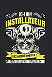 Ich Bin Installateur- Und Heizungsbauer Meister - Darum Habe Ich Immer Recht!: Din A5 Kariertes Heft Mit Karos Für Heizungsbauer Heizungsinstallateur ... | Notiz Buch Geschenk Handwerker Heizkörper