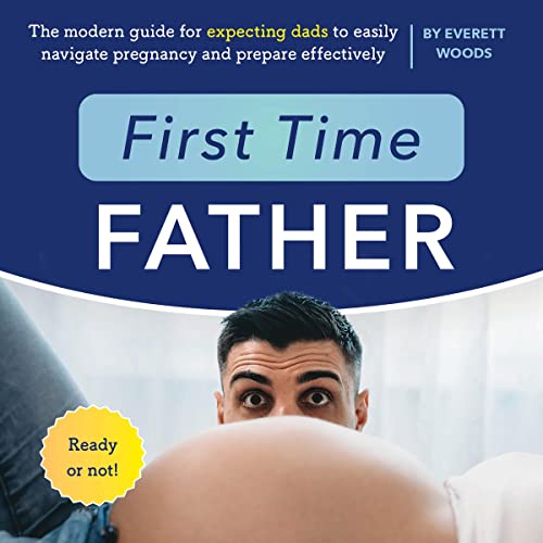 First Time Father by Everett Woods episode artwork