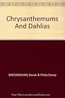 Chrysanthemums And Dahlias 0304311200 Book Cover