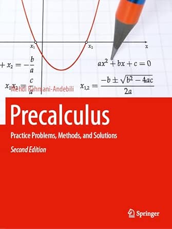 Precalculus: Practice Problems, Methods, and Solutions Second Edition 2023 Edition book cover