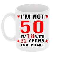 This Mug is an Amazing Womens and Mens 50th Birthday Gifts. The Perfect Keepsake present for Mum, Dad, Husband, Wife, Friends, or anyone else turning 50 Years Old. The "I'm Not Fifty I'm 18 with Experience" 50th Birthday Mug Design is printed on Both...
