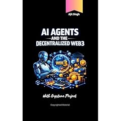 AI Agents and the Decentralized Web3 Audiolibro Por Ajit Singh arte de portada