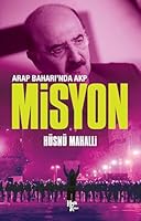 Arap Baharı'nda AKP: Misyon 6059350550 Book Cover