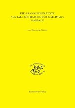 Die aramäischen Texte aus Tall Seh Hamad/Dur-Katlimmu/Magdalu (Berichte Der Ausgrabung Tall Seh Hamad / Dur-Katlimmu) (German Edition)
