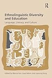 Ethnolinguistic Diversity and Education