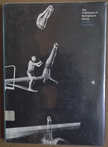 The Techniques of Springboard Diving. 1969. Clo... B00314FUL6 Book Cover