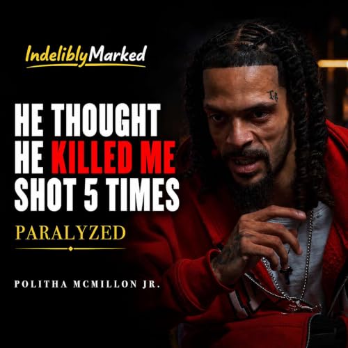 Shot 5 Times, Paralyzed, But Still Forgave Him | Politha McMillon Jr.