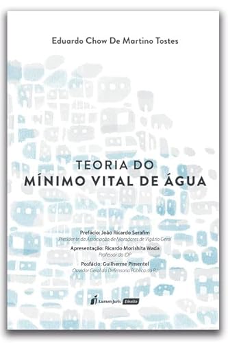 Teoria do Mínimo Vital de Água - 2023 - Eduardo Chow De Martino Tostes