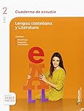 CUADERNO DE ESTUDIO LENGUA CASTELLANA Y LITERATURA 2 ESO SABER HACER - 9788491302100