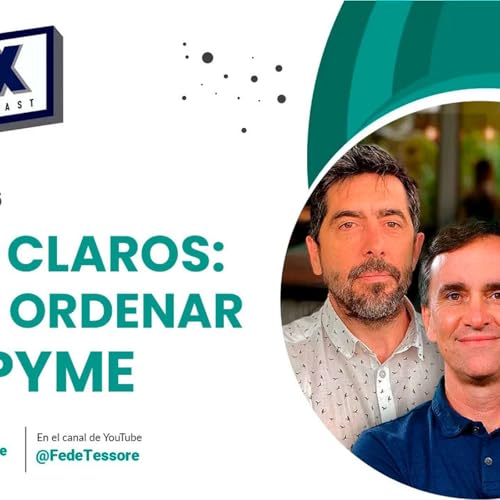 Roles claros: Cómo ordenar una PYME | 🎙 𝟯𝗫 𝗣𝗢𝗗𝗖𝗔𝗦𝗧 𝗘𝗣 𝟭6