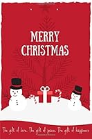 Merry Christmas : Notebook Merry Christmas Gift to Keep the Christmas Spirit Alive 1671614658 Book Cover