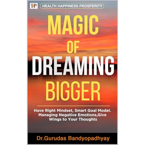 Magic of Dreaming Bigger by Gurudas Bandyopadhyay, Chaitali Banerjee, Amlan Kundu episode artwork