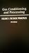 Gas Conditioning and Processing V. 1: The Basic Principles