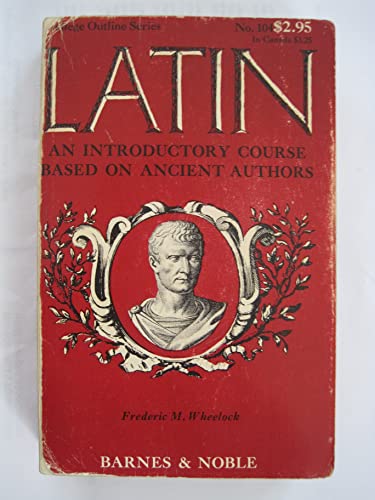 Latin, an introductory course based on ancient ... B002N9VVJ0 Book Cover