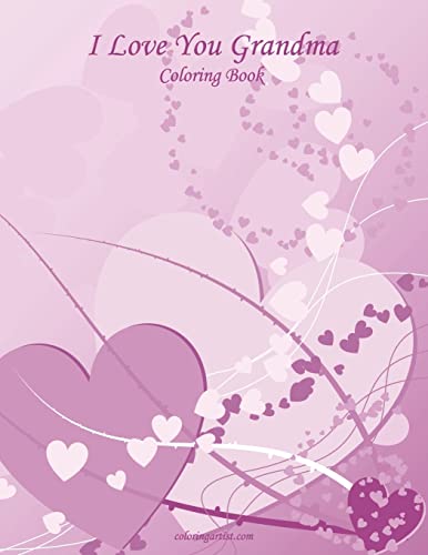 I Love You Grandma Coloring Book 1