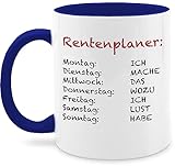 Tasse Tassen 325ml - Rentner - Rentenplaner Ich mache das wozu ich lust habe - 325 ml - Dunkelblau - renteneintritt geschenk rentnertasse rente rentenplan kaffeetasse rentnertassen pensionsgeschenke