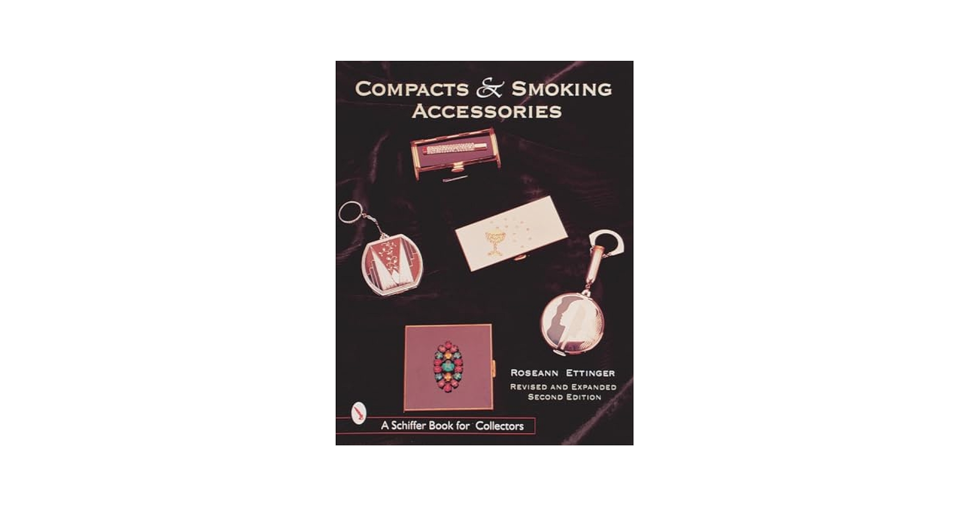 洋書 Compacts and Smoking Accessories Compacts and Smoking Accessories: Ettinger, Roseann