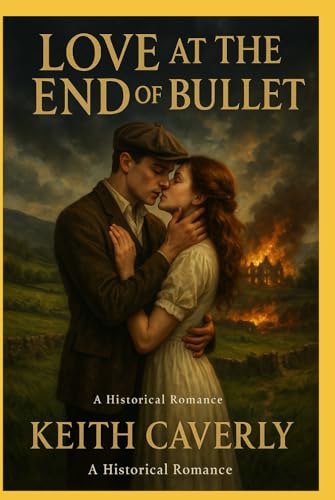Love At The End Of A Bullet