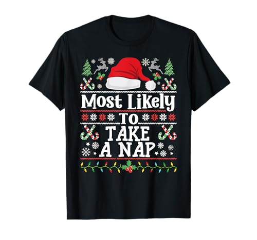 Most Likely to Take a Nap Funny Matching Christmas Family T-Shirt