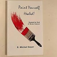 Paint Yourself Healed 0965475964 Book Cover