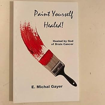 Paperback Paint Yourself Healed Book
