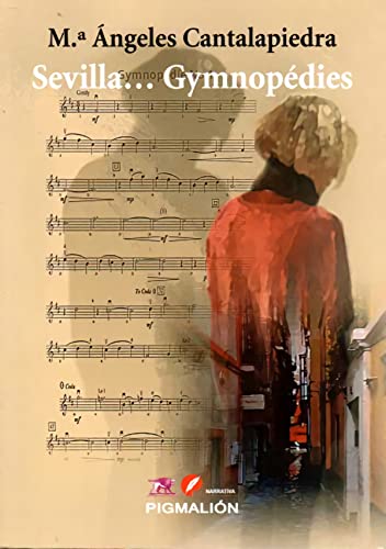 Sevilla...Gymnopédies
