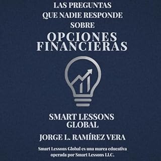Las preguntas que nadie responde sobre opciones financieras Audiobook By Jorge Ram&iacute;rez Vera cover art
