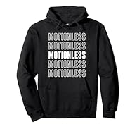 This says the word "Motionless". This design says the word "Motionless" and puts emphasis on Motionless in the middle of the design. 8.5 oz, Classic fit, Twill-taped neck
