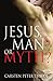 Jesus, Man or Myth?