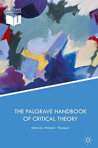 Buy The Palgrave Handbook of Critical Theory — BookShops.in