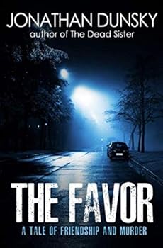 Paperback The Favor: A Tale of Friendship and Murder Book