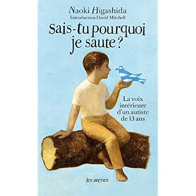 Sais-tu pourquoi je saute ?