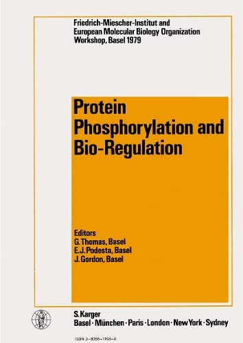 Protein Phosphorylation and Bio-Regulation      1st Edition