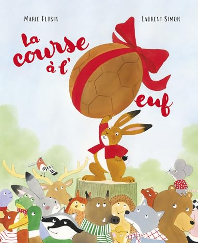 La course à l'oeuf