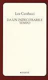 Da Un Indecifrabile Tempo - 2