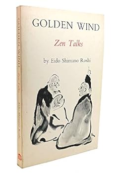 Paperback Golden Wind: Zen Talks Book