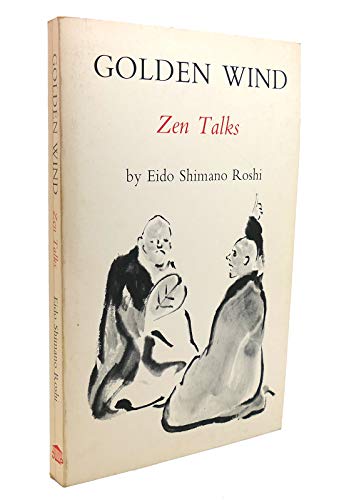 Golden Wind: Zen Talks view 2