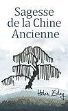  Sagesse de la Chine ancienne