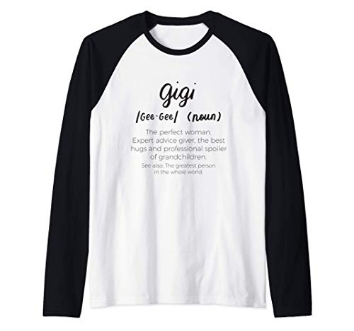 Gigi Définition Gigi Cadeaux Pour Grand Mère Fête Des Mères Manche Raglan