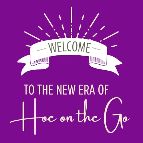 Hoe on the Go cover art