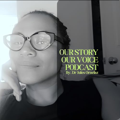 Our Story, Our Voice: Healing Mindset & Energy cover art