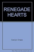 Renegade Hearts 0440203597 Book Cover
